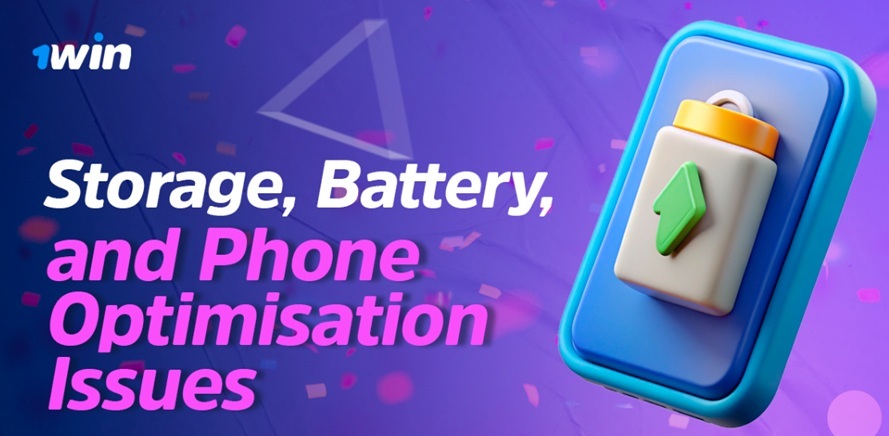 Storage, Battery, and Phone Optimisation Issues